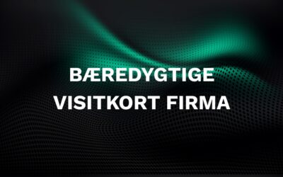 Bæredygtige visitkort: Et skridt mod en grønnere forretningsverden