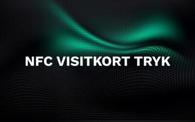 Optimer dit netværk med et smart NFC visitkort